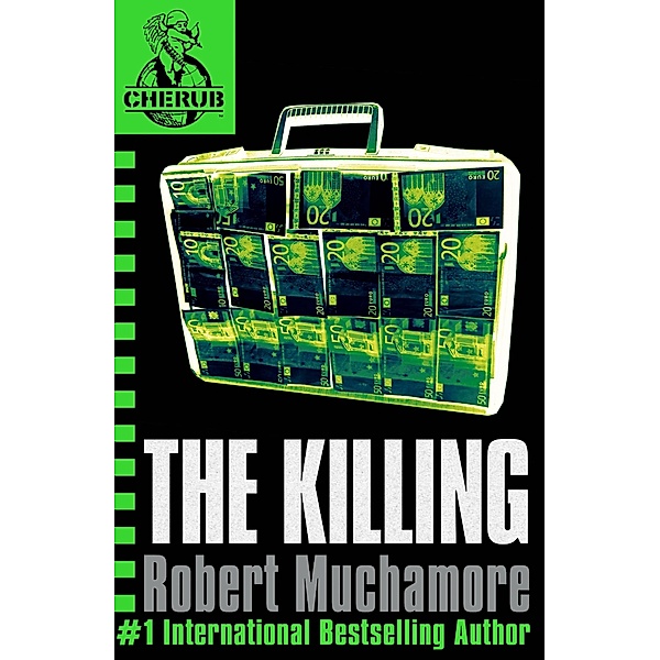 The Killing / CHERUB Bd.4, Robert Muchamore