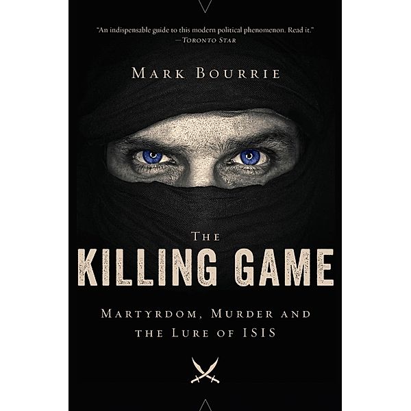 The Killing Game, Mark Bourrie