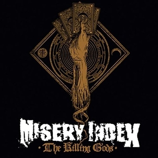 The Killing Gods, Misery Index