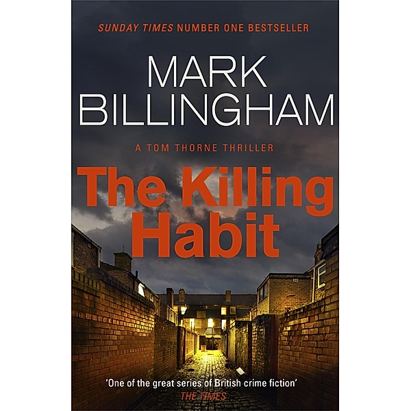 The Killing Habit / Tom Thorne Novels Bd.15, Mark Billingham