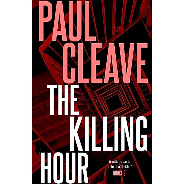 The Killing Hour / Mulholland Books, Paul Cleave