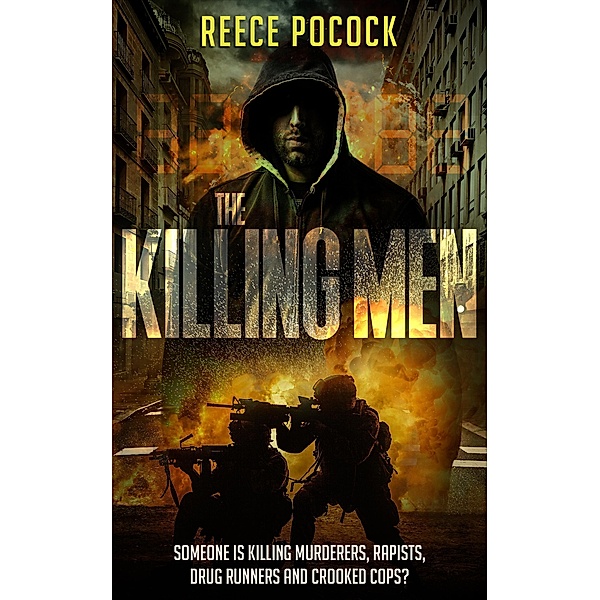 The Killing Men (Dan Brennan Story 3) / Dan Brennan Story 3, Reece Pocock