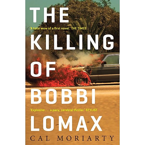 The Killing of Bobbi Lomax, Cal Moriarty