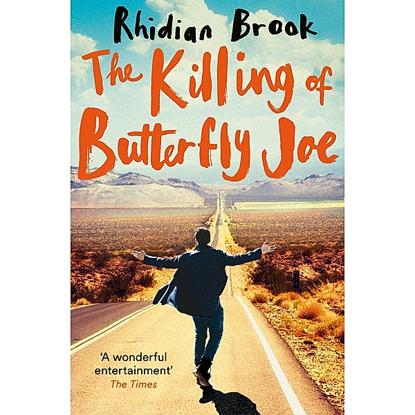 The Killing of Butterfly Joe, Rhidian Brook