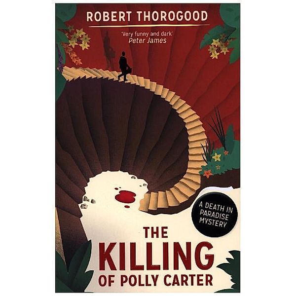 The Killing Of Polly Carter, Robert Thorogood