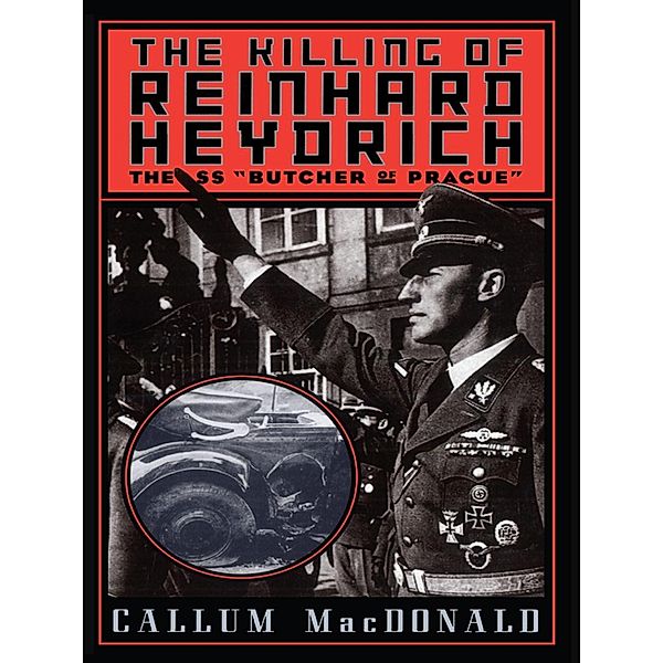 The Killing of Reinhard Heydrich, Callum MacDonald