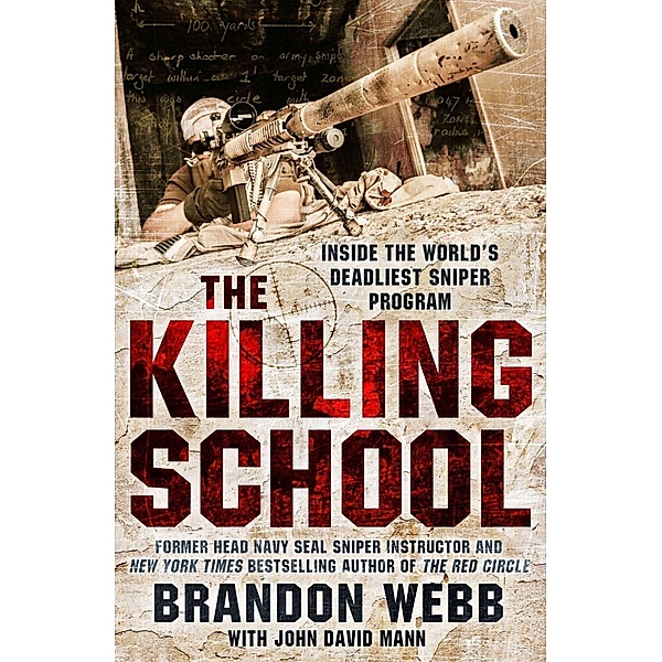 The Killing School, Brandon Webb, John David Mann