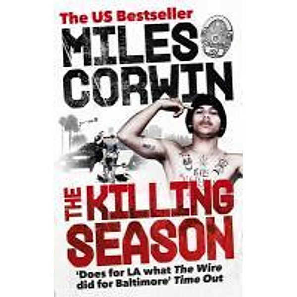 The Killing Season, Miles Corwin