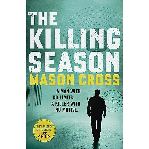 The Killing Season, Mason Cross