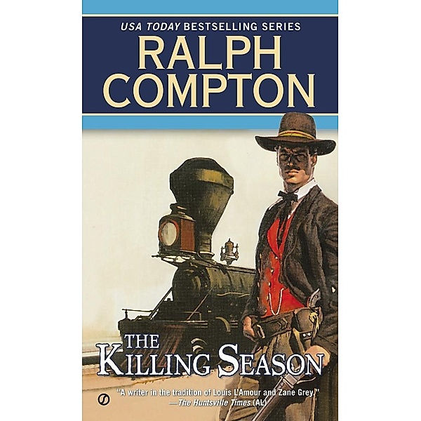 The Killing Season / A Trail of the Gunfighter Western Bd.2, Ralph Compton