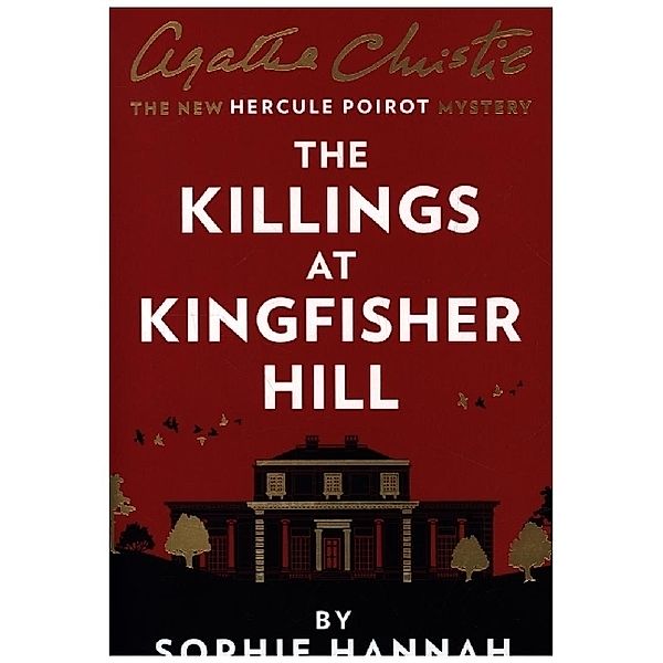 The Killings at Kingfisher Hill, Sophie Hannah