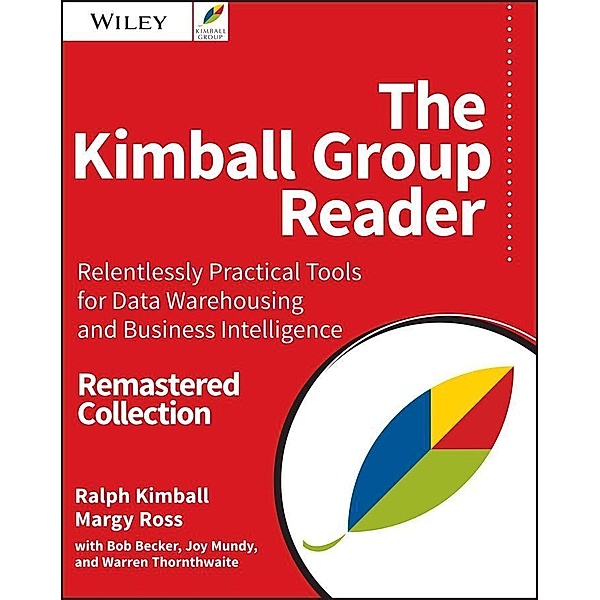 The Kimball Group Reader, Ralph Kimball, Margy Ross, Bob Becker, Joy Mundy, Warren Thornthwaite