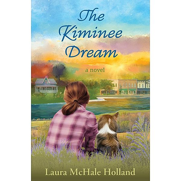 The Kiminee Dream, Laura McHale Holland