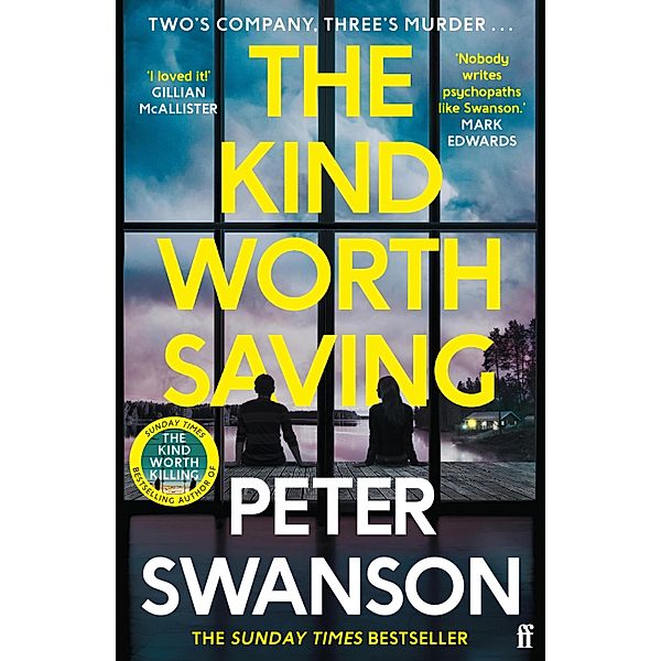 The Kind Worth Saving, Peter Swanson