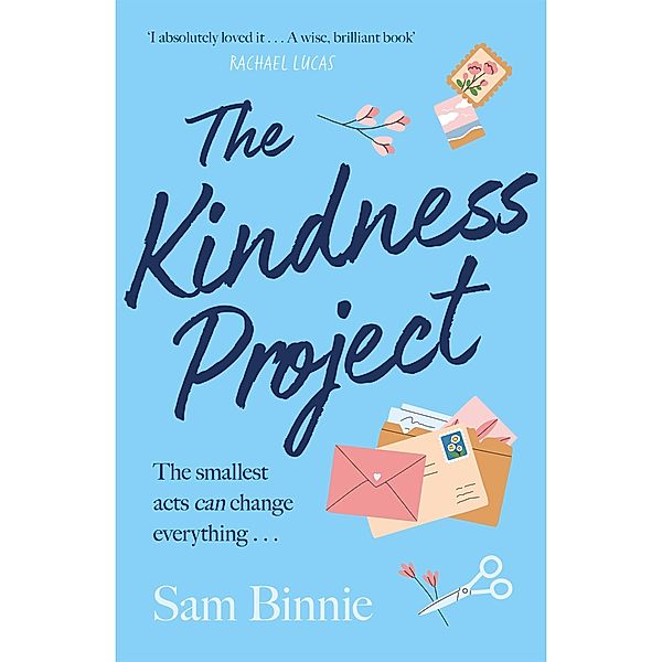 The Kindness Project, Sam Binnie