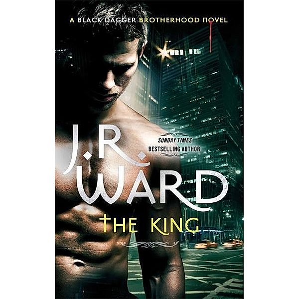 The King, J. R. Ward