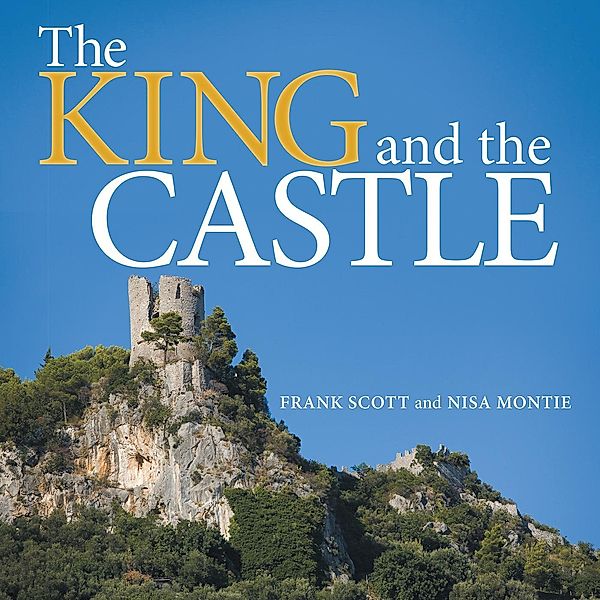 The King and the Castle, Frank Scott, Nisa Montie