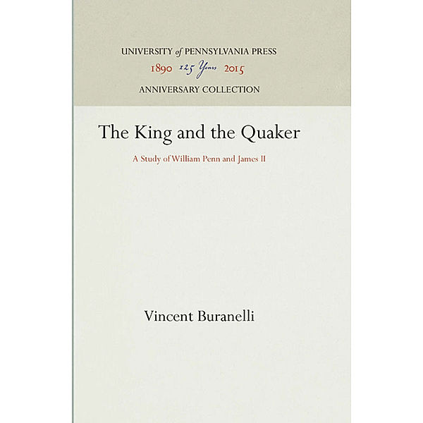 The King and the Quaker, Vincent Buranelli