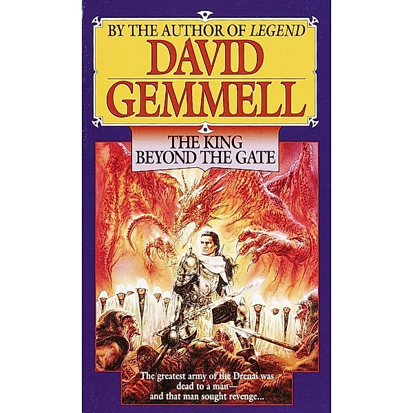 The King Beyond the Gate / Drenai Saga Bd.2, David Gemmell