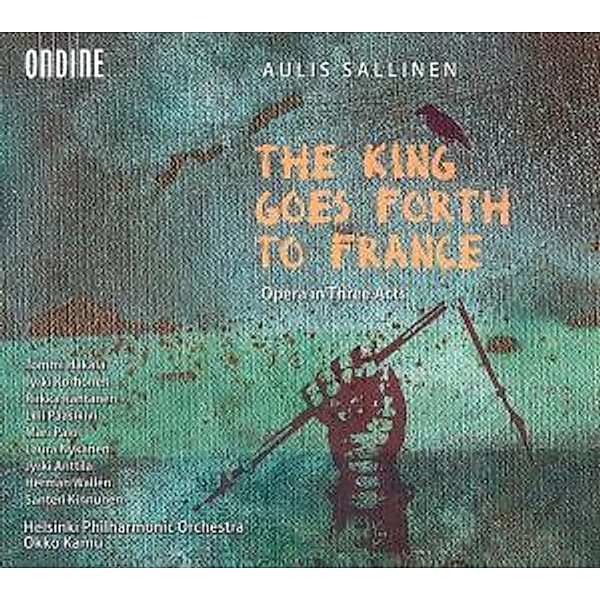 The King Goes Forth To France-, Hakala, Korhonen, +hpo, Kamu