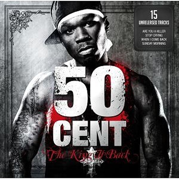 The King Is Back, 50 Cent