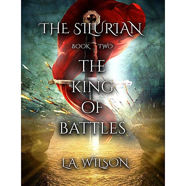 The King of Battles, L. A. Wilson
