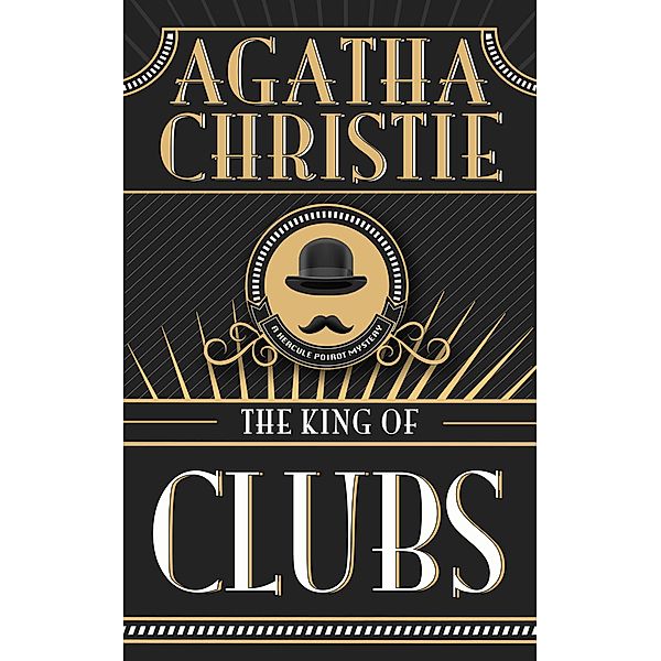 The King of Clubs, Agatha Christie