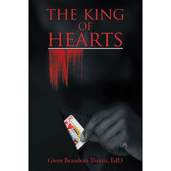 The King of Hearts, Gwen Beaudean Thoma Edd