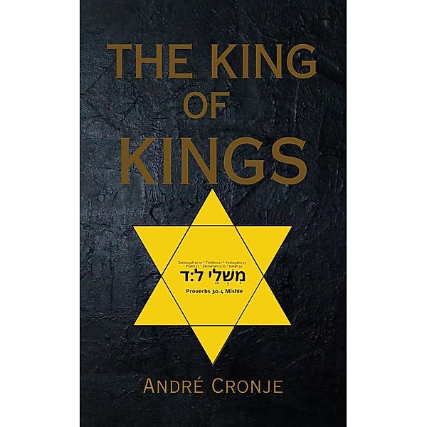 The King of Kings, André Cronje