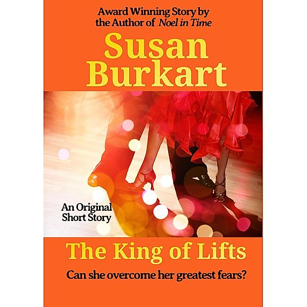 The King of Lifts, Susan Burkart