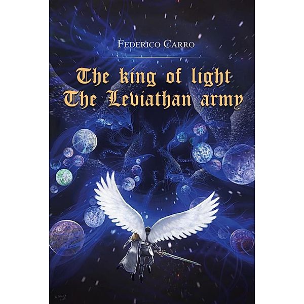 The king of light The Leviathan army, Federico Carro