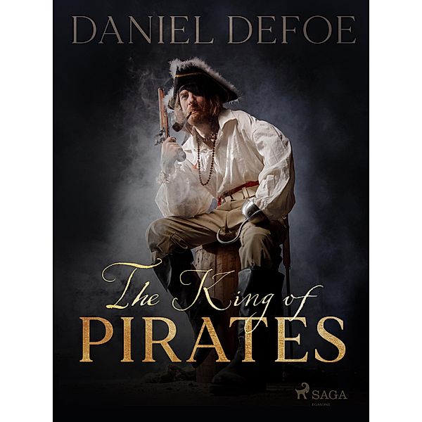 The King of Pirates, Daniel Defoe