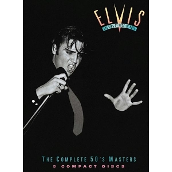 The King Of Rock 'N' Roll: The Complete 50'S Maste, Elvis Presley