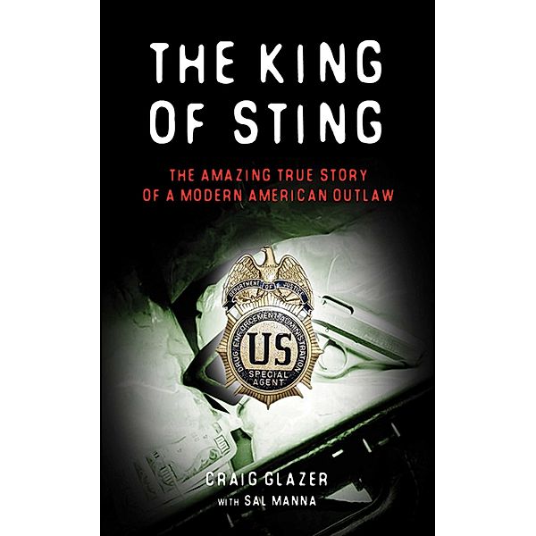 The King of Sting, Craig Glazer