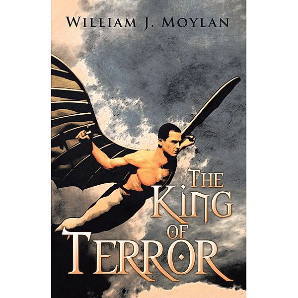 The King of Terror, William J. Moylan
