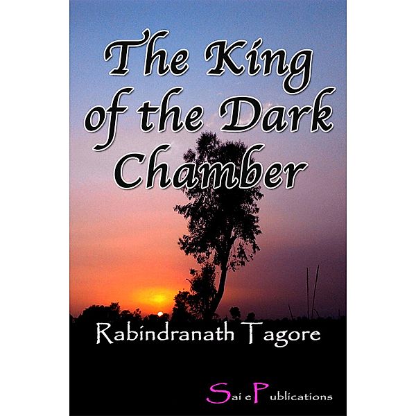 The King of the Dark Chamber / eBookIt.com, Rabindranath Tagore