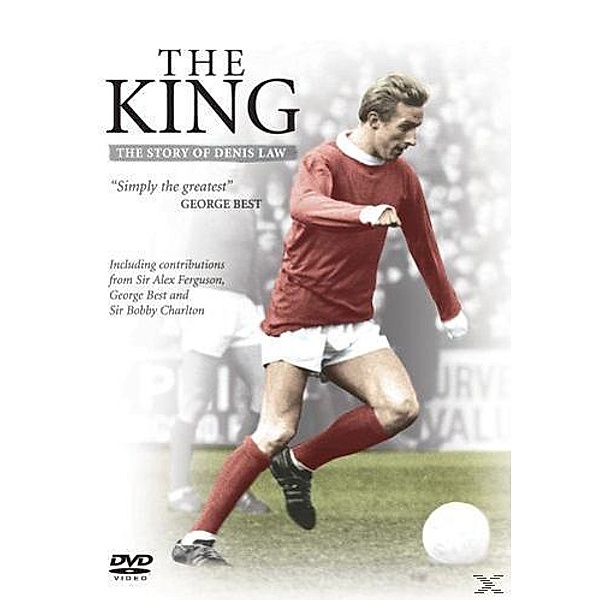 The King - The Story of Denis Law, The Story of Denis Law