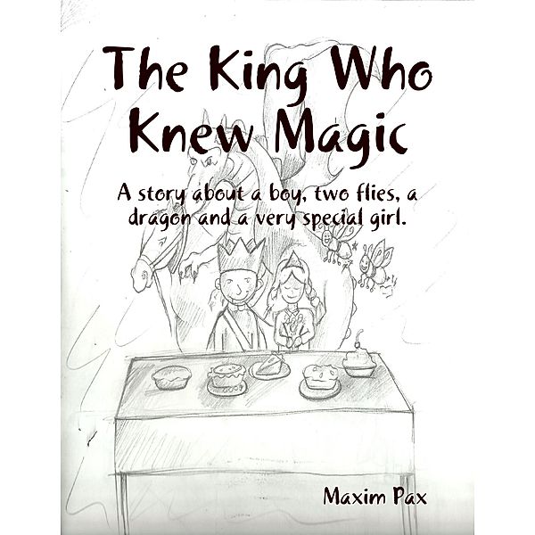 The King Who Knew Magic, Maxim Pax