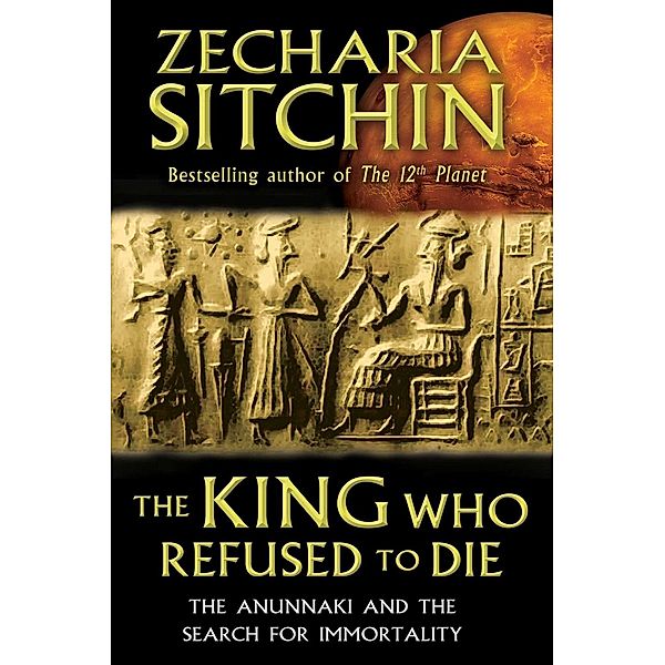The King Who Refused to Die, Zecharia Sitchin