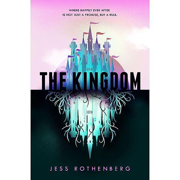 The Kingdom, Jess Rothenberg