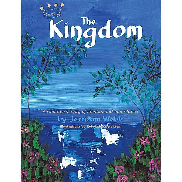The Kingdom, Jerriann Webb