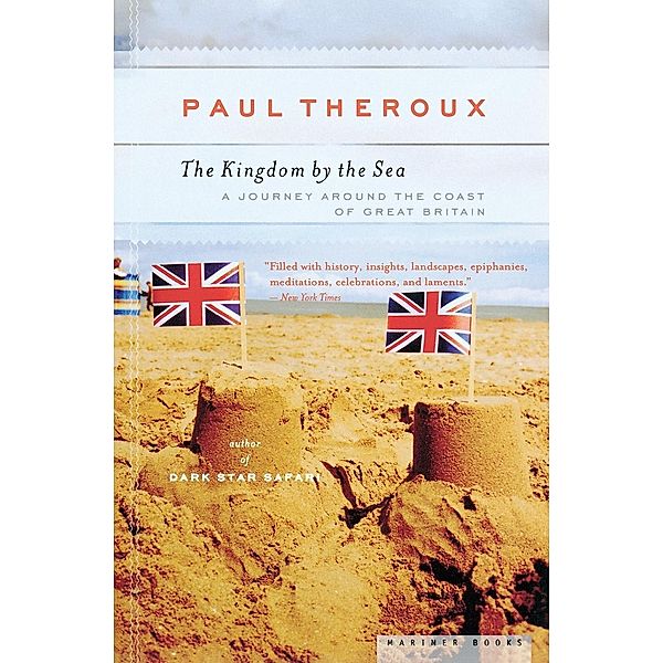 The Kingdom by the Sea, Paul Theroux