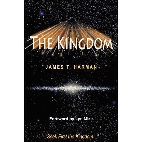 The Kingdom / eBookIt.com, James T. Harman