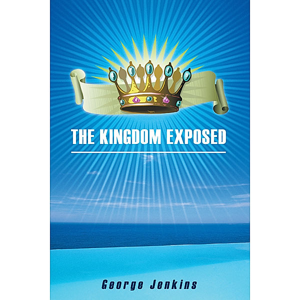 The Kingdom Exposed, George Jenkins