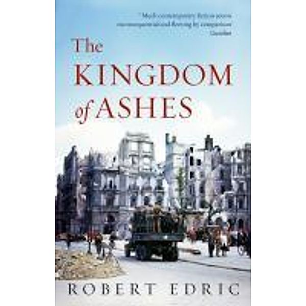 The Kingdom of Ashes, Robert Edric