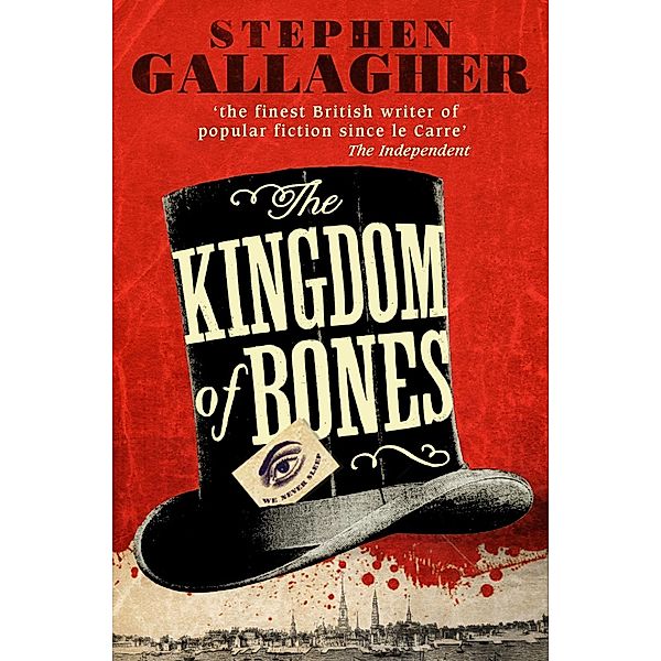 The Kingdom of Bones, Stephen Gallagher