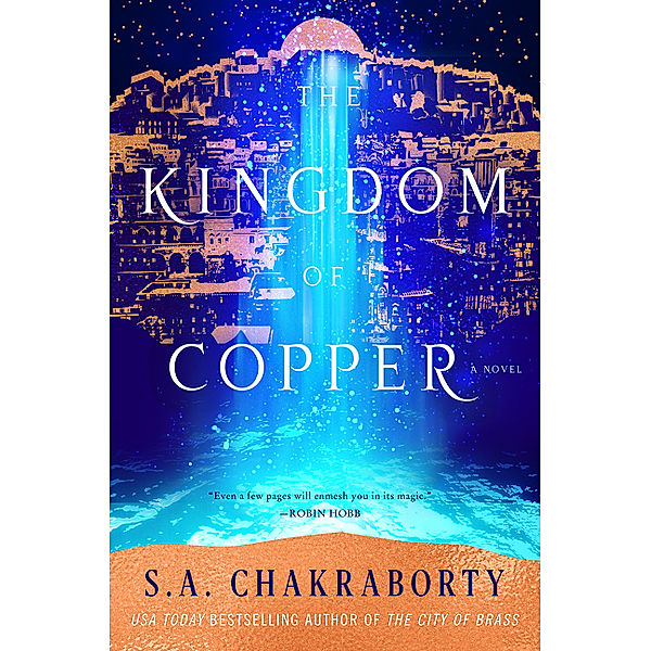 The Kingdom of Copper, S. A. Chakraborty