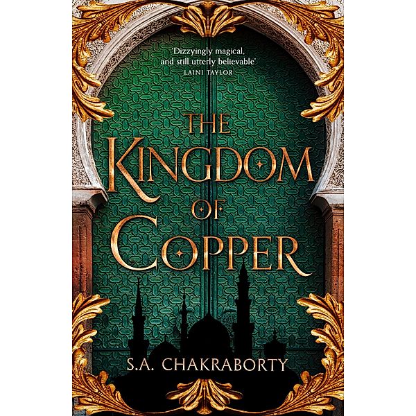 The Kingdom of Copper / The Daevabad Trilogy Bd.2, Shannon Chakraborty