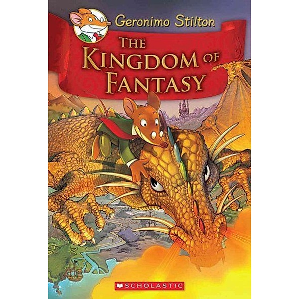 The Kingdom of Fantasy, Geronimo Stilton