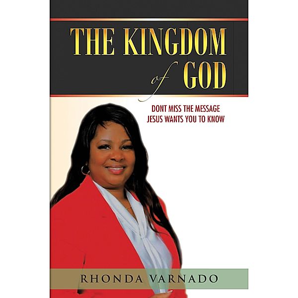The Kingdom of God, Rhonda Varnado
